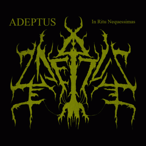 Adeptus : In Ritu Nequessimas
